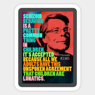 Stephen King Quote 2 Sticker